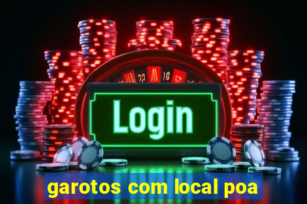 garotos com local poa